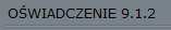 OWIADCZENIE 9.1.2